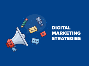 Digital Marketing Strategies